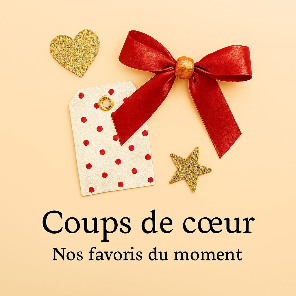 💖 Coups de cœur